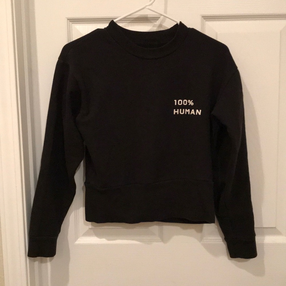 Everlane 100% human sweatshirt
